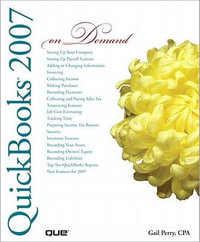 QuickBooks 2007 On Demand - Gail Perry CPA