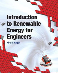 Introduction to Renewable Energy for Engineers - Kirk Hagen