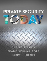 Private Security Today - Frank Schmalleger