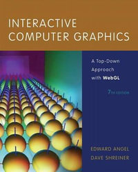 Interactive Computer Graphics : A Top-Down Approach with WebGL - Edward Angel