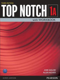 TOP NOTCH 1 3/E BK/WKBK SPLIT A 381056 - Joan Saslow