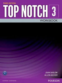 TOP NOTCH 3 3/E WORKBOOK 392817 - Joan Saslow