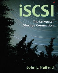 iSCSI : The Universal Storage Connection - John Hufferd