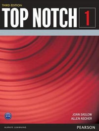 Value Pack : Top Notch 1 Student Book and Workbook - Joan Saslow