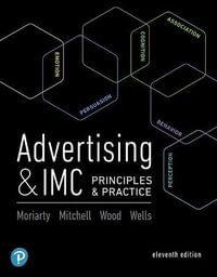 Advertising & IMC : Principles and Practice - Sandra Moriarty