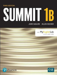 Summit Level 1 Student Book Split B w/ MyLab English - Joan Saslow