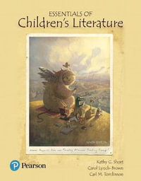 Essentials of Children's Literature : What's New in Literacy - Kathy Short