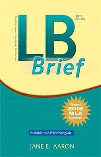 LB Brief [untabbed Version] the Little Brown Handbook, Brief Version, MLA Update - Jane E Aaron