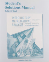 Student Solutions Manual for Introductory Mathematical Analysis for Business, Economics, and the Life and Social Sciences - Ernest Haeussler