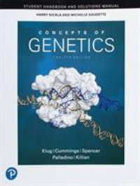 Student Handbook and Solutions Manual for Concepts of Genetics - William Klug