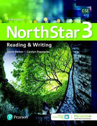 NorthStar Reading and Writing 3 w/MyEnglishLab Online Workbook and Resources - Laurie Barton