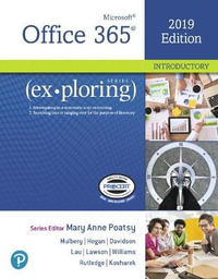 Exploring Microsoft Office 2019 Introductory : Exploring - Mary Poatsy