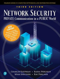 Network Security : Private Communication in a Public World - Charlie Kaufman