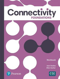 Connectivity Foundations Workbook - Joan Saslow