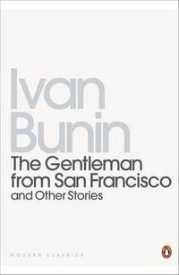 The Gentleman from San Francisco : And Other Stories - David Richards