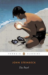 The Pearl : Penguin Twentieth-century Classics - John Steinbeck