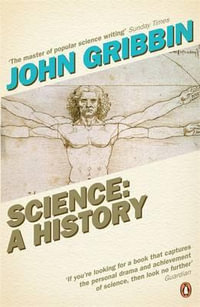 Science : A History - John Gribbin