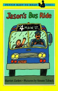 Jason's Bus Ride : Penguin Young Readers. Level 2 - Harriet Ziefert