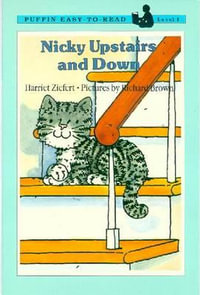 Nicky Upstairs and Down : Penguin Young Readers, Level 2 - Harriet Ziefert