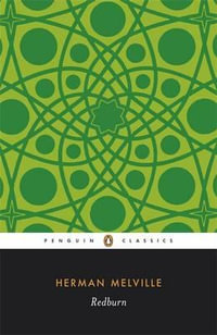 Redburn : Penguin English Library - Herman Melville