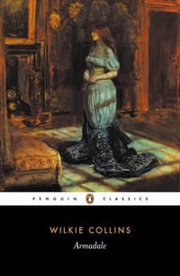 Armadale : Penguin Classics - Wilkie Collins