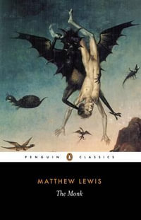 The Monk : Penguin Classics - Matthew Lewis