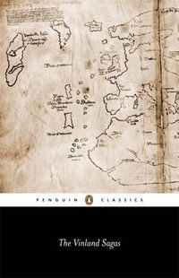 The Vinland Sagas : Penguin Classics - Leifur Eiricksson