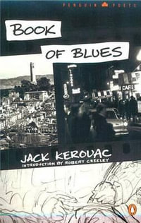 Book of Blues : Penguin Poets - Jack Kerouac