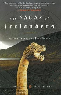 The Sagas of Icelanders : Penguin Classics Deluxe Edition - Various