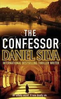 The Confessor : Gabriel Allon : Book 3 - Daniel Silva