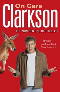 Clarkson on Cars - Jeremy Clarkson