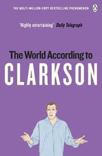 The World According to Clarkson : Volume One - Jeremy Clarkson