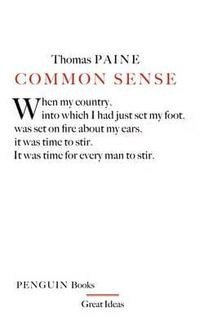 Penguin Books Great Ideas: Common Sense : Common Sense - Thomas Paine