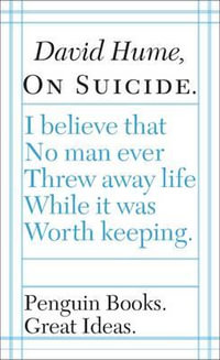 Penguin Books Great Ideas: On Suicide : On Suicide - David Hume