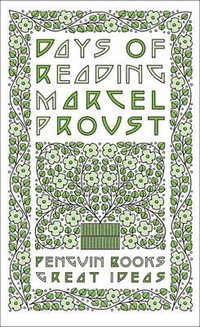 Penguin Books Great Ideas: Days of Reading : Days of Reading - Marcel Proust