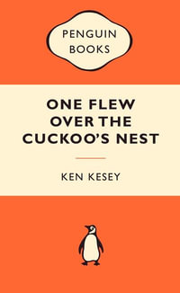 One Flew Over The Cuckoo's Nest : Popular Penguins : Popular Penguins - Ken Kesey