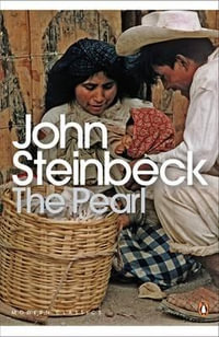 The Pearl : Penguin Modern Classics - John Steinbeck