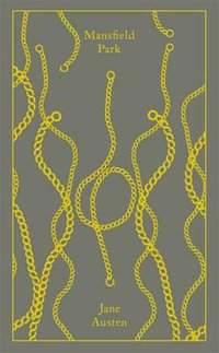 Mansfield Park : Clothbound Classics - Jane Austen