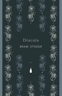 Dracula : The Penguin English Library - Bram Stoker