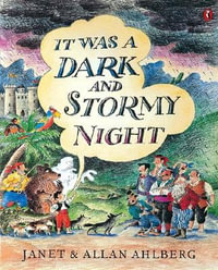 It Was a Dark and Stormy Night - Allan Ahlberg