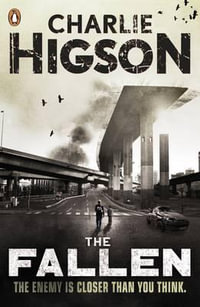 The Fallen (The Enemy Book 5) : The Enemy - Charlie Higson