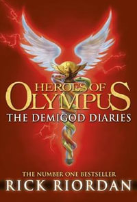 The Demigod Diaries : Percy Jackson and the Olympians Series - Rick Riordan