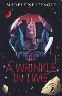 A Wrinkle in Time : A Puffin Book - Madeleine L'Engle