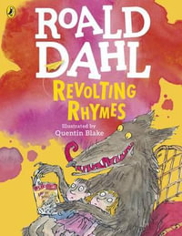 Revolting Rhymes - Roald Dahl