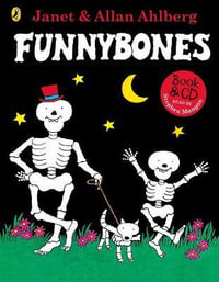 Funnybones : Book & CD - Janet & Allan Ahlberg