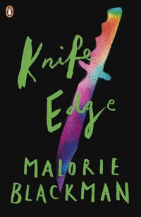 Knife Edge : Noughts and Crosses - Malorie Blackman