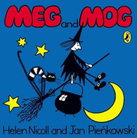 Meg and Mog : Meg and Mog - Helen Nicoll