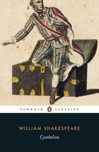 Cymbeline : Penguin Classics - William Shakespeare