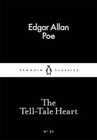 The Tell-Tale Heart : Little Black Classics - Edgar Allan Poe