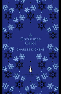 A Christmas Carol : The Penguin English Library - Charles Dickens